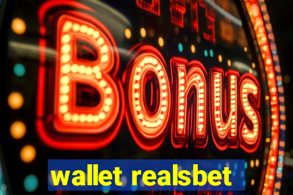 wallet realsbet